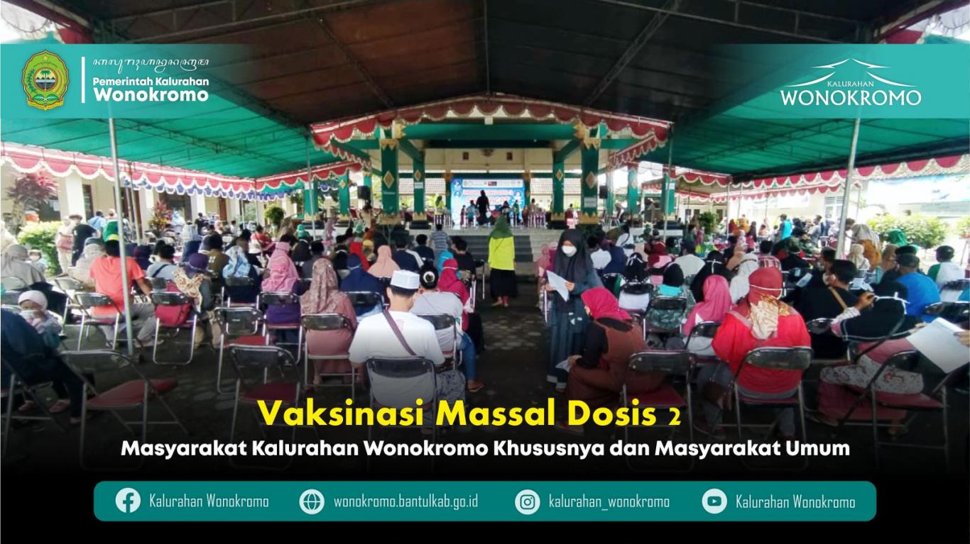Vaksinasi Massal Dosis 2